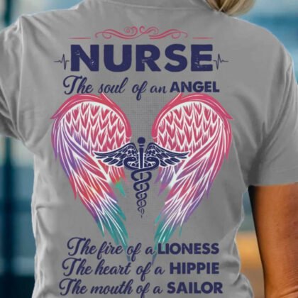 Nurse – The Soul of an Angel, Fire of a Lioness, Heart of a Hippie, Mouth of a Sailor